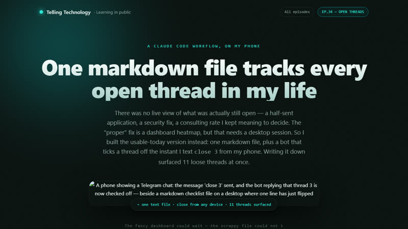 One markdown file tracks every open thread in my life — closeable from my phone