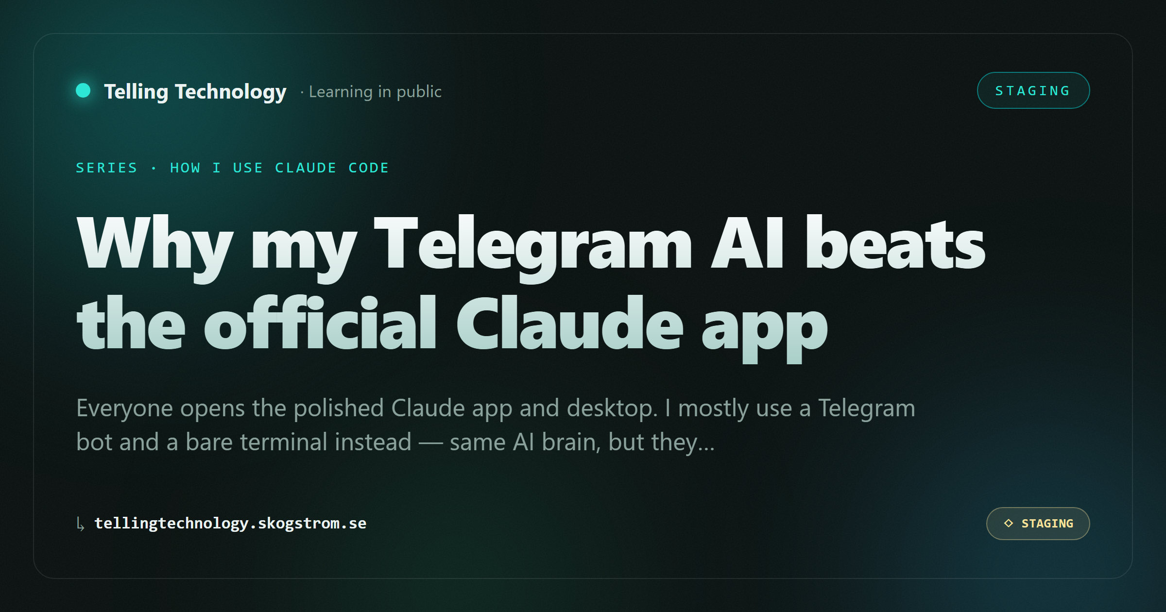 Why my Telegram AI beats the official Claude app